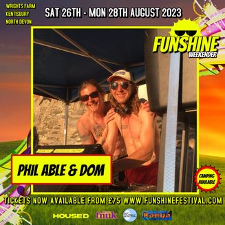 Phil Able and Dom DJ